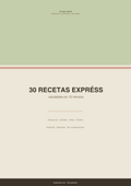 30 Recetas Express Saludables en 15 Minutos